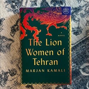 BOTM Hardcover The Lion Women of Tehran by Marjan Kamali